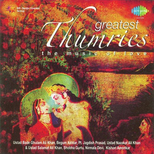 Raga Kaharwa Thumri Yaad Piya Ki Aaye - Begum Akhtar