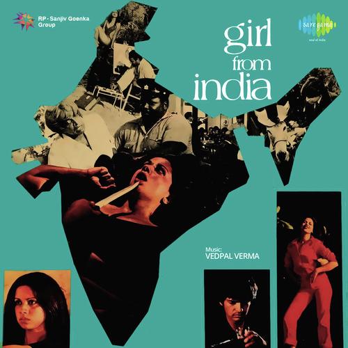 Girl From India - Vedpal