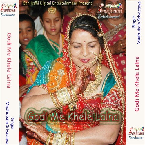 Bhaiya Biran Ko Beta Bhaye - Madhubala Srivastava
