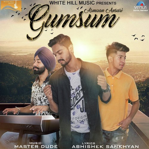 Gumsum - Armaan Ansari