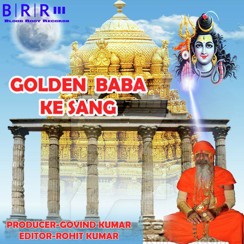 Golden Baba Ke Sang - Ramavtar Sharma