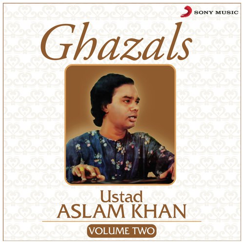 Phoolon Ki Rut Hai Thandi Hawayein - Ustad Aslam Khan