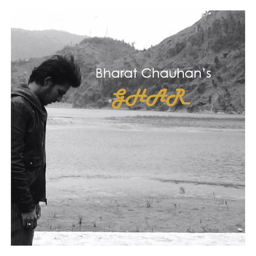 Ghar - Bharat Chauhan