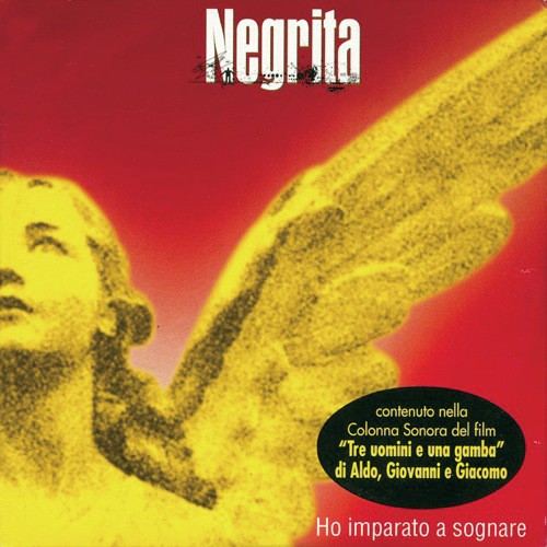 Ho Imparato A Sognare - Negrita
