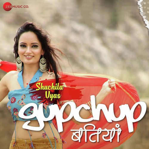 Gupchup Batiya - Shuchita Vyas