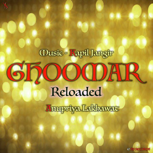 Ghoomar (Reloaded) - Kapil Jangir, Anupriya lakhawat