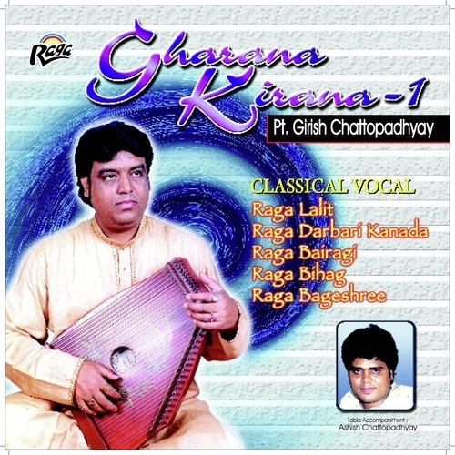 Raga Darbari Kanada - Pt. Girish Chattopadhyay