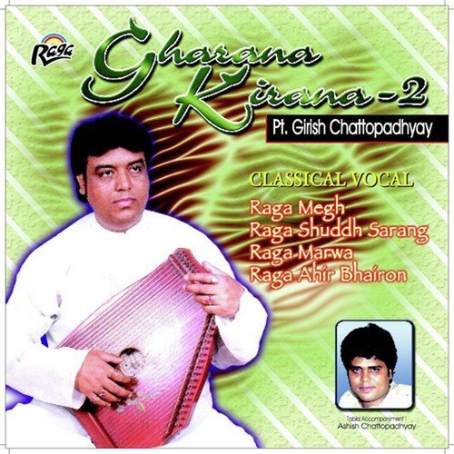 Raga Marwa - Pt. Girish Chattopadhyay