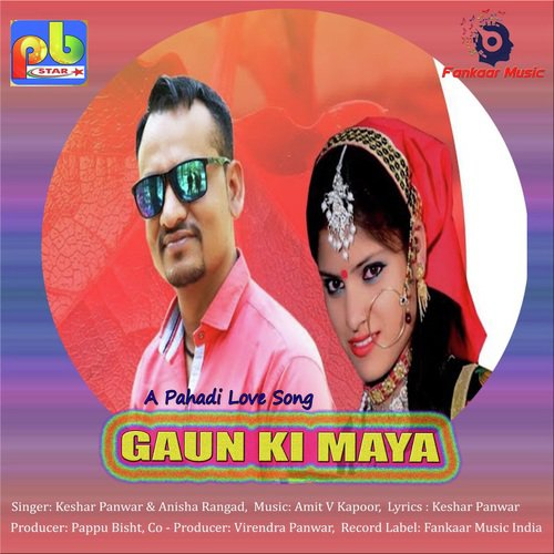 Gaun Ki Maya - Keshar Panwar, Anisha Ranghar