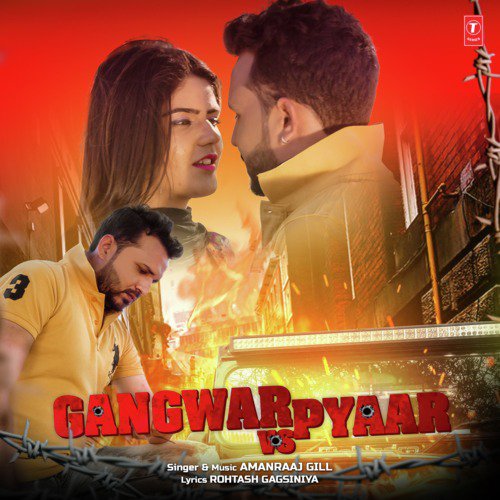 Gangwar Vs Pyaar - Amanraaj Gill
