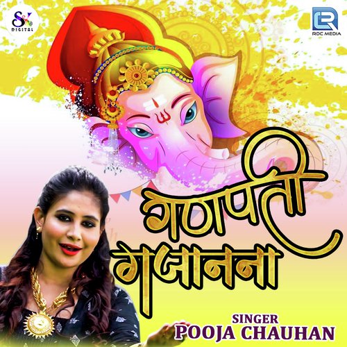 Ganpati Gajanana - Pooja Chauhan