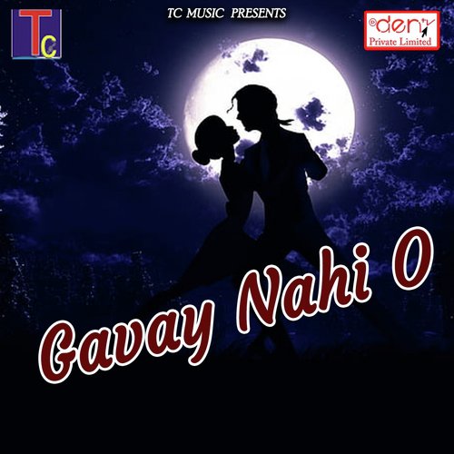 Gavay Nahi O - Various Artists