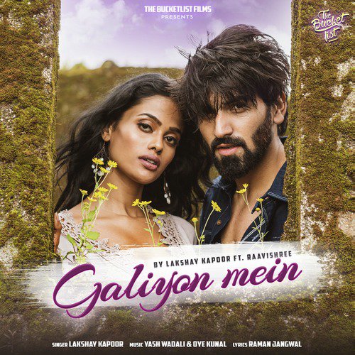 Galiyon Mein - Lakshay Kapoor, Raavishree