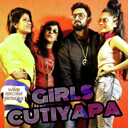 Girls Cutiyapa - Anmol Jaswal