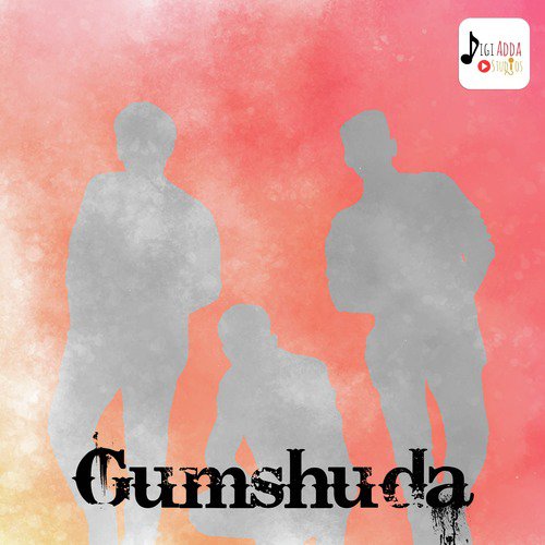 Gumshuda - Rahul Oza, Shahbaz Siddiqui, A. K