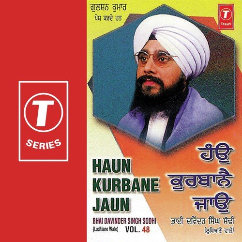 Kirpa Kari Banwariya - Bhai Davinder Singh Ji Sodhi (Ludhiane Wale)