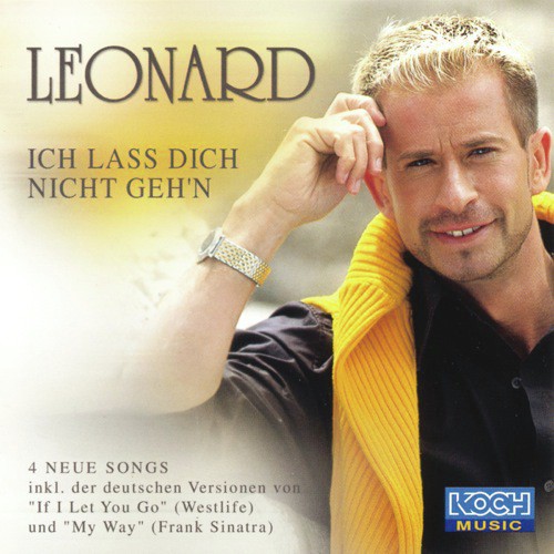 Wie konnt ich ohne Dich nur leben - Leonard