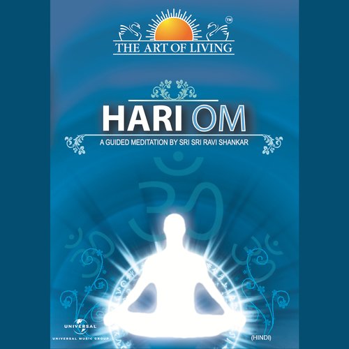 Hari Om Meditation (Hindi Version) - Sri Sri Ravi Shankar