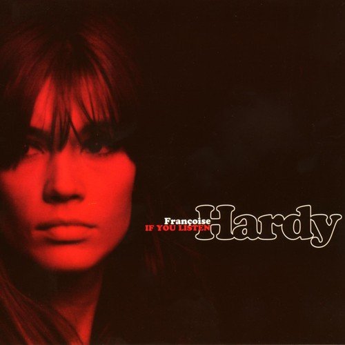 Brlure - Franoise Hardy