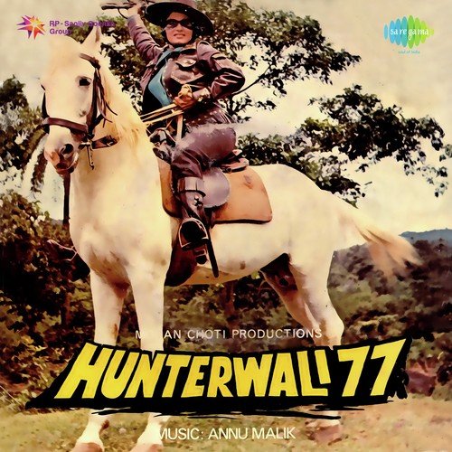 Naam Hai Hunterwali - Anu Malik