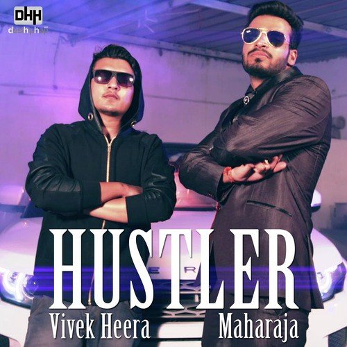 Hustler (feat. Maharaja) - Vivek Heera, Maharaja