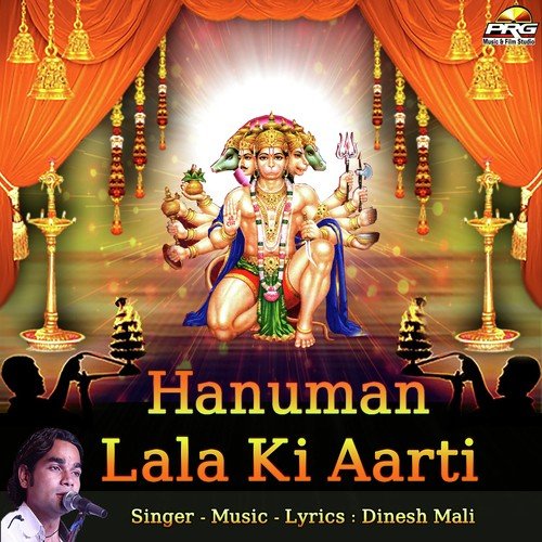 Hanuman Lala Ki Aarti - Dinesh Mali