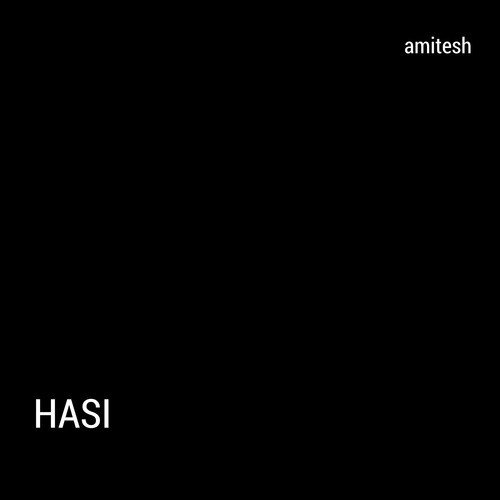 Hasi - Amitesh