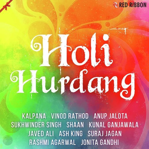 Aaj Rang Hai - Various Artists