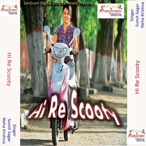 Hankatiya Gear Me lagake E Scooty - Sumit Sagar, Neha Krishna