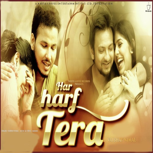 Har Harf Tera - Vaibhav Nimal