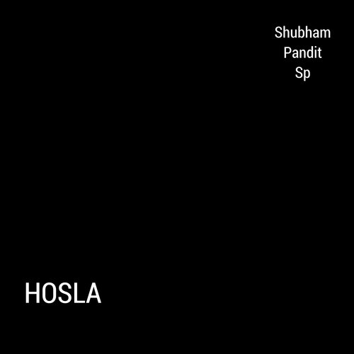 Hosla - Shubham Pandit Sp
