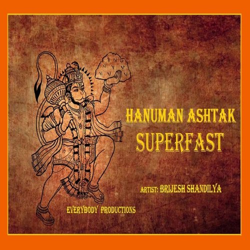 Hanuman Ashtak Superfast - Brijesh Shandilya