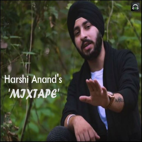 Harshi Anands Mixtape - Harshi Anand