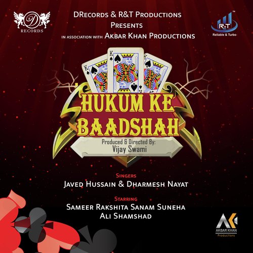 Hukum Ke Baadshah - Javed Hussain, Dharmesh Nayat