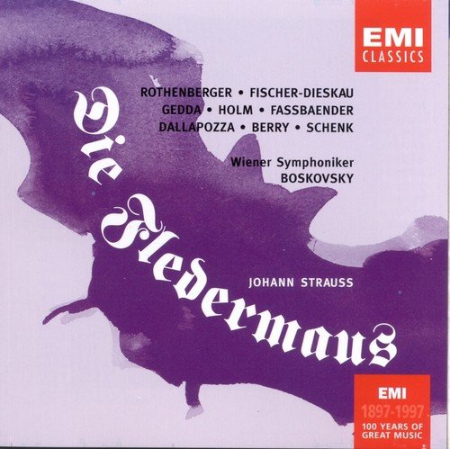 Die Fledermaus, Act 2 Klnge der Heimat (Csrds  Rosalinde) 1997 Remaster - Willi Boskovsky