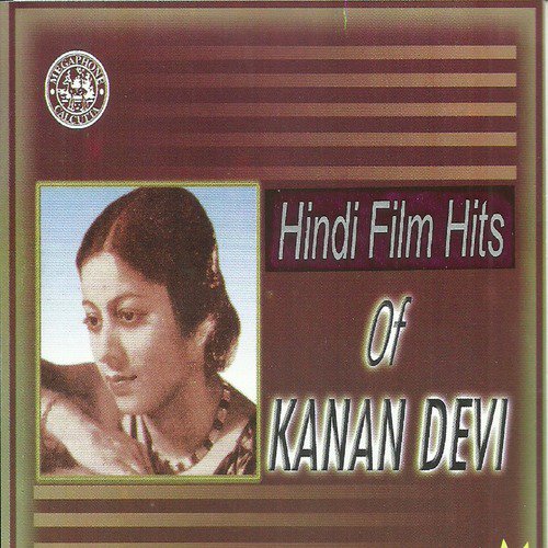 Kaisa Ujra Chaman Khushi (From Mukti) - Kanan Devi