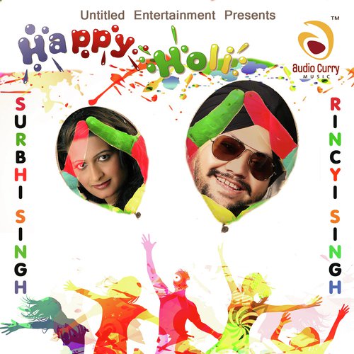 Bura Na Mano Holi Hai - Rincy Singh