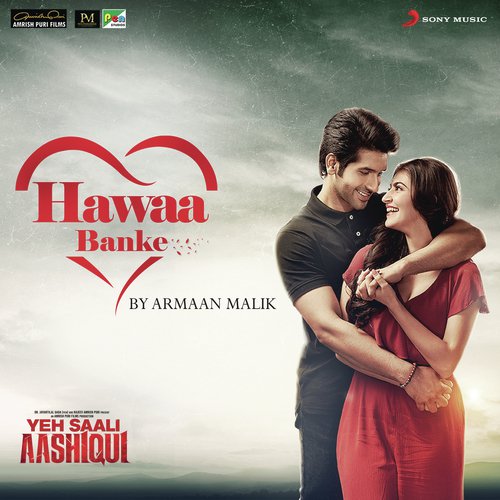Hawaa Banke (From Yeh Saali Aashiqui) - Hitesh Modak