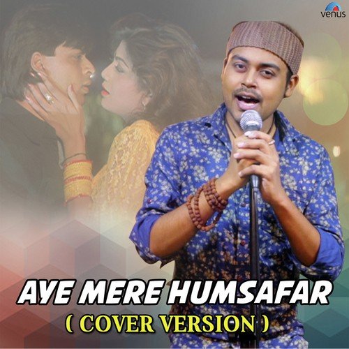 Aye Mere Humsafar   Cover Version - Prantik Sur