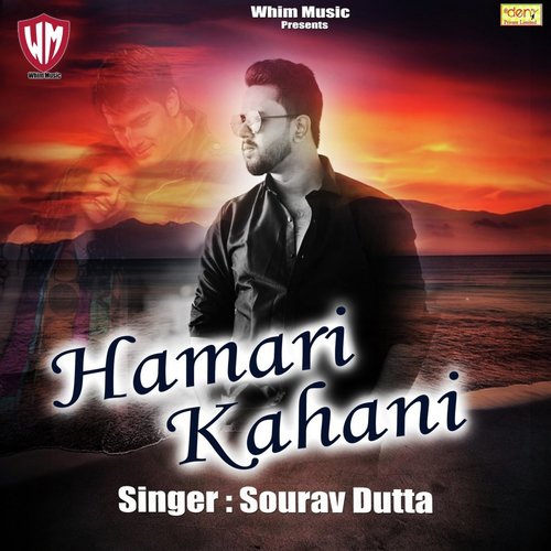 Hamari Kahani - Sourav Dutta