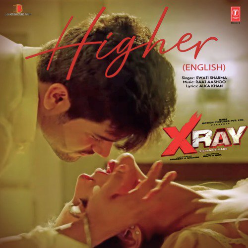 Higher (English) From X Ray   The Inner Image - Raaj Aashoo, Swati Sharma