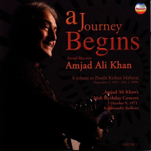 Raga Shahana   Gat in Teental - Ustad Amjad Ali Khan, Pandit Kishan Maharaj