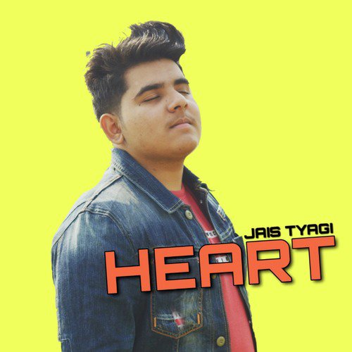 Heart - Jais Tyagi