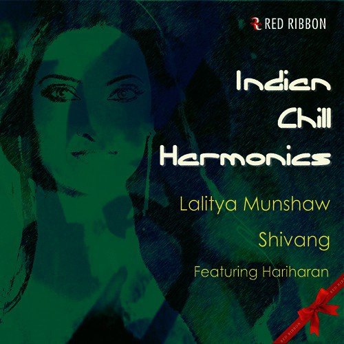 The Blue Soul (Feat. Hariharan) - Lalitya Munshaw, Hariharan, Shivang, Chinmay