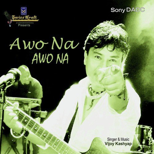 Awo Na Awo Na - Vijoy Kashyap