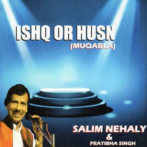 Ishq Ka Mukabla Hoga - Pratibha Singh Baghel, Salim Nehaly
