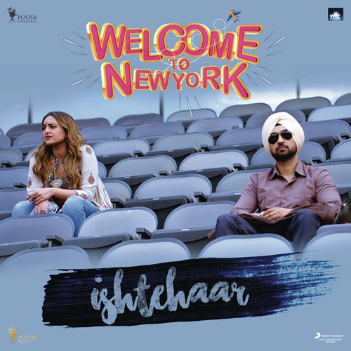 Ishtehaar (From Welcome to NewYork) - Shamir Tandon