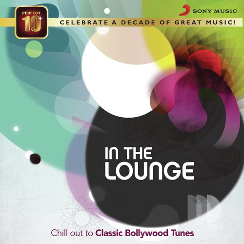 Chura Liya (From Bollywood Flashback) - Various Artists