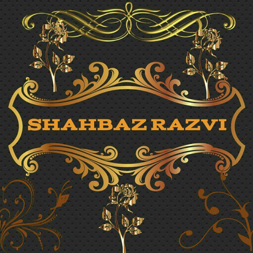 Ishaq Ke Rang Me Rang - Shahbaz Razvi