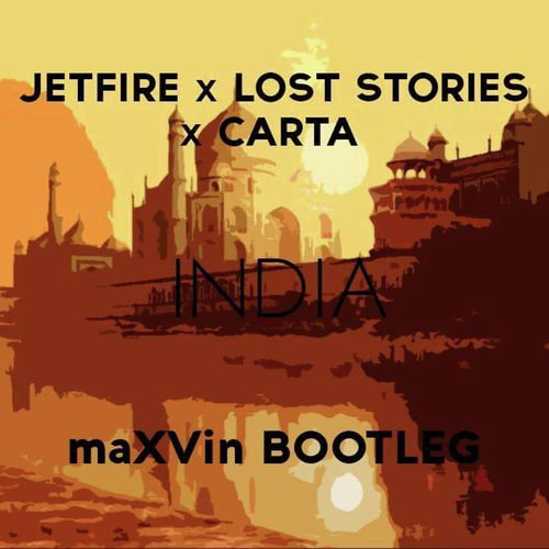 India (maXVin Bootleg) - JETFIRE, Lost Stories